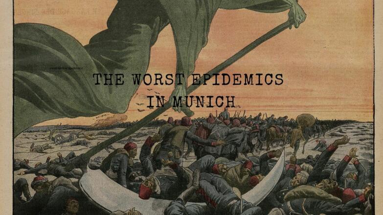 schrecklichste epidemien in münchen