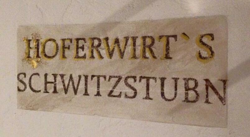 Hoferwirt&#039;s Schwitzstubn