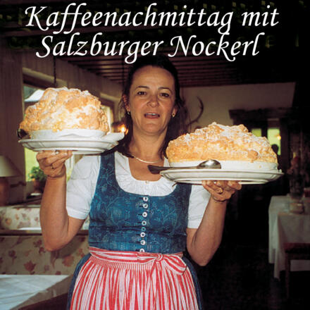 Salzburger Nockerl im Gosauerhof
