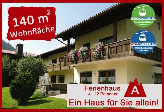 Ferienhaus Lindner A - ein Haus für Sie allein!