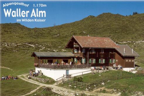 Der Alpengasthof Waller Alm.
