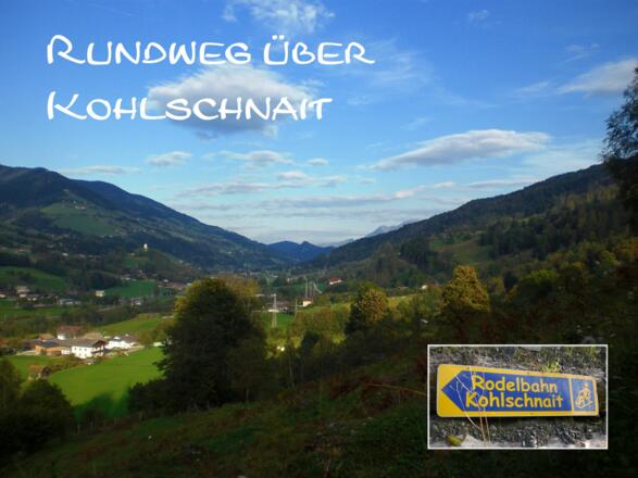 Rundweg über Kohlschnait 1. Bild