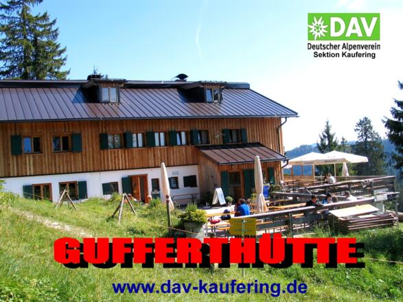 Herzlich Willkommen auf der Gufferthütte